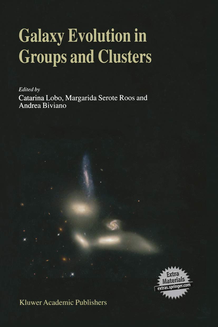Bild von Galaxy Evolution in Groups and Clusters: A JENAM 2002 Workshop Porto, Portugal 3–5 September 2002