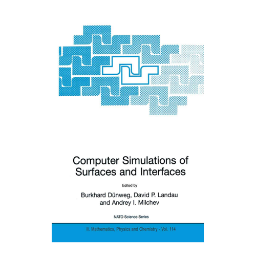 Bild von Computer Simulations of Surfaces and Interfaces (NATO Science Series II: Mathematics, Physics and Chemistry, Band 114)