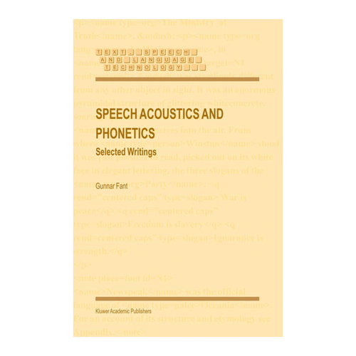 Bild von Speech Acoustics and Phonetics: Selected Writings von Gunnar Fant
