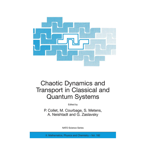 Bild von Chaotic Dynamics and Transport in Classical and Quantum Systems