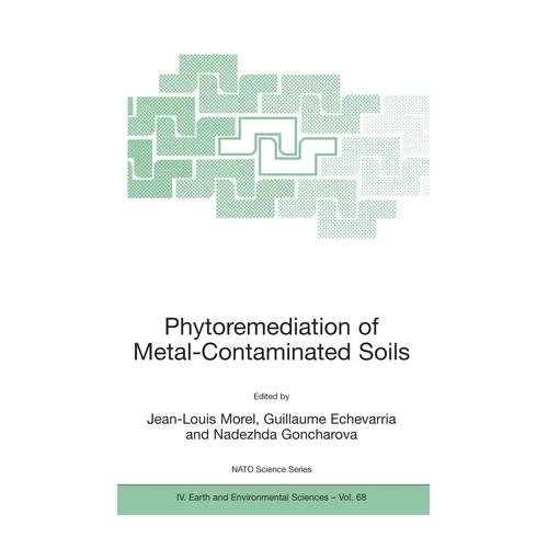 Bild von Phytoremediation of Metal-Contaminated Soils (NATO Science Series: IV:, Band 68), Phytoremediation of Metal-Contaminated Soils