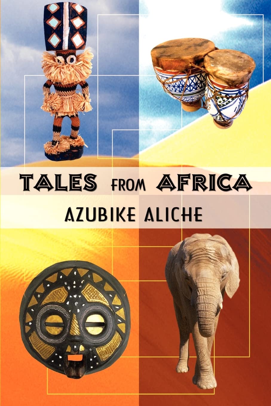 Bild von Aliche, Azubike: TALES FROM AFRICA