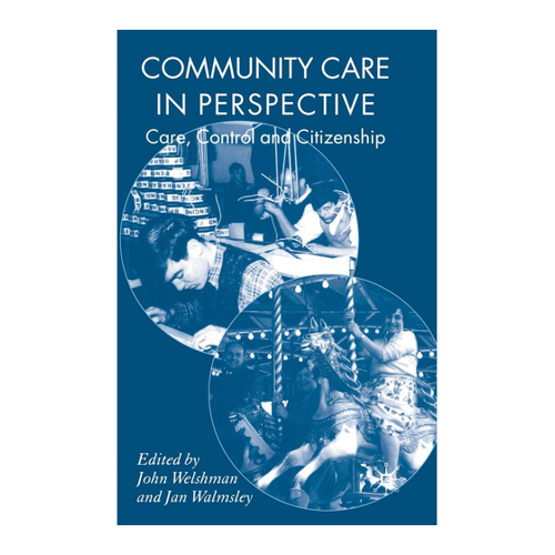 Bild von Community Care in Perspective: Care, Control and Citizenship