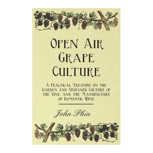 Bild von Open Air Grape Culture - Ein praktischer Leitfaden für Weinliebhaber