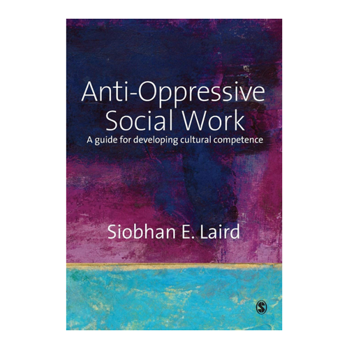 Bild von Anti-Oppressive Social Work: Ein Leitfaden zur Entwicklung kultureller Kompetenz