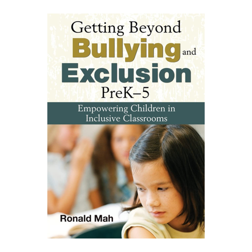 Bild von Getting Beyond Bullying and Exclusion, PreK-5: Empowering Children in Inclusive Classrooms