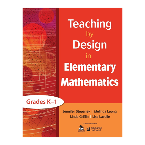 Bild von Teaching by Design in Elementary Mathematics, Grades K-1 - Ein umfassender Leitfaden für Mathematik im Grundschulalter