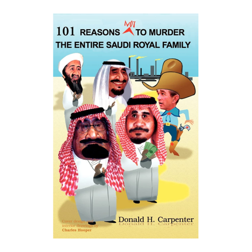 Bild von 101 Gründe, die gesamte saudische Königsfamilie nicht umzubringen