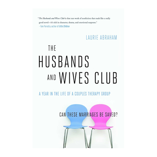 Bild von The Husbands and Wives Club: A Year in the Life of a Couples Therapy Group