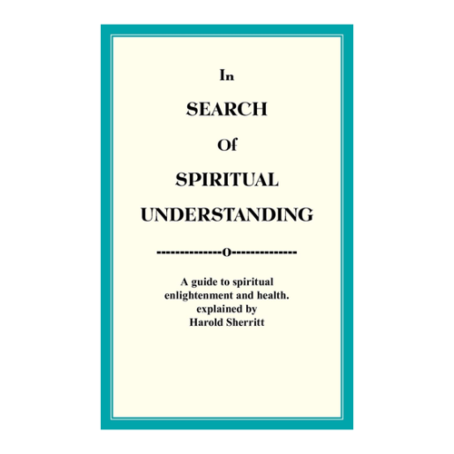 Bild von In Search Of Spiritual Understanding: A guide to spiritual enlightenment and health