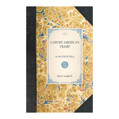 Bild von Short American Tramp: On the Fall of 1864 (Travel in America) – Ein Blick in die Vergangenheit