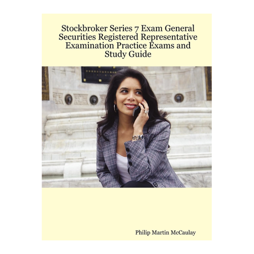 Bild von Stockbroker Series 7 Exam General Securities Registered Representative Examination Practice Exams and Study Guide