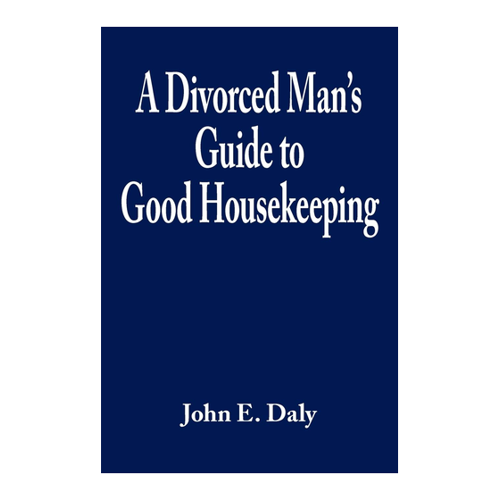 Bild von A Divorced Man's Guide to Good Housekeeping