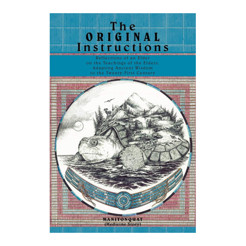 Bild von Manitonquat: The Original Instructions