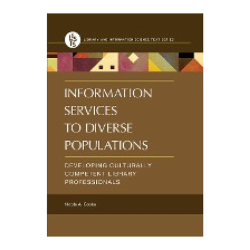 Bild von Information Services to Diverse Populations von Nicole Cooke – Ein umfassender Leitfaden