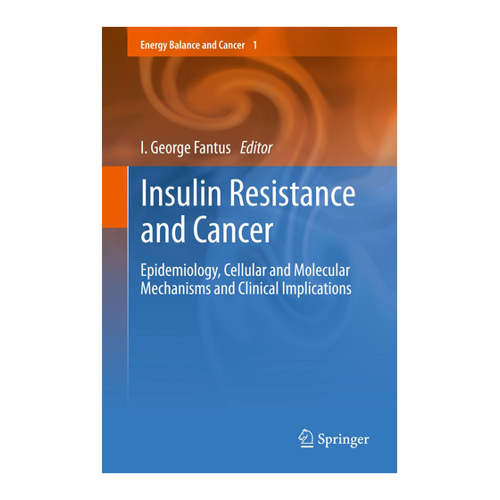 Bild von Insulin Resistance and Cancer: Epidemiology, Cellular and Molecular Mechanisms and Clinical Implications