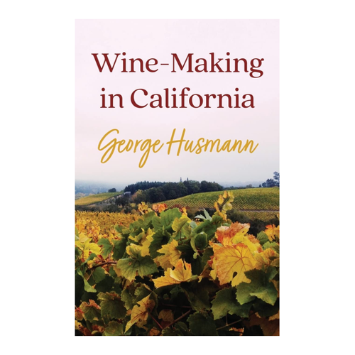 Bild von Wine-Making in California von George Husmann