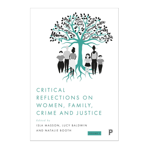 Bild von Critical Reflections on Women, Family, Crime and Justice