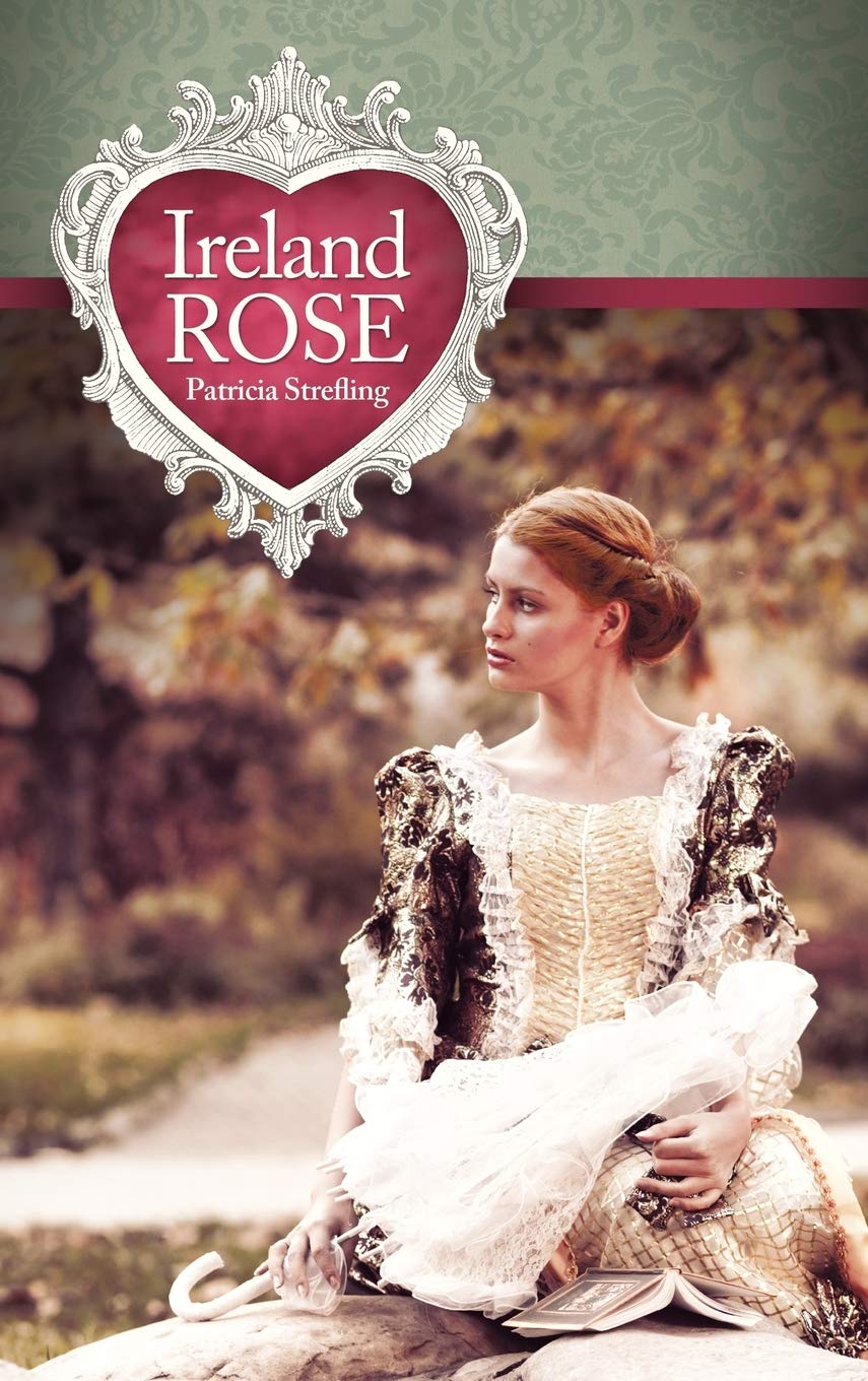 Bild von Strefling, Patricia: Ireland Rose