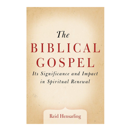 Bild von The Biblical Gospel: Its Significance and Impact in Spiritual Renewal
