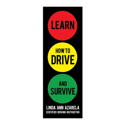 Bild von Linda Ann Azarela: Learn How to Drive and Survive