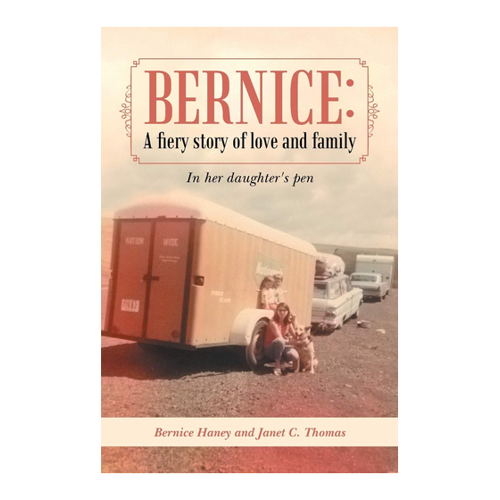 Bild von Bernice: A Fiery Story of Love and Family