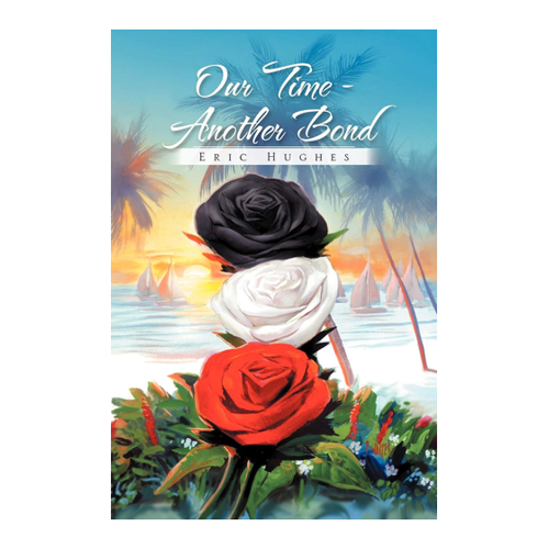 Bild von Our Time - Another Bond von Eric Hughes