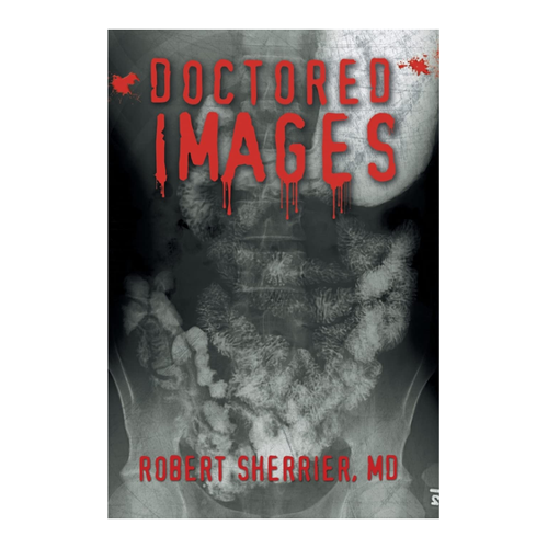 Bild von Robert Sherrier: Doctored Images - Ein packender Thriller
