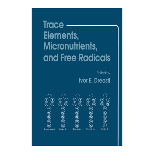 Bild von Trace Elements, Micronutrients, and Free Radicals - Ein umfassender Überblick
