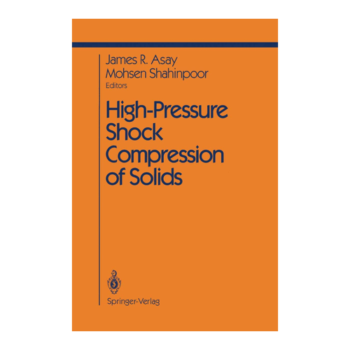 Bild von High-Pressure Shock Compression of Solids - Ein umfassender Überblick