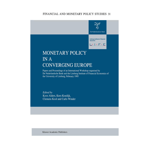 Bild von Monetary Policy in a Converging Europe – Ein umfassender Blick auf die Geldpolitik