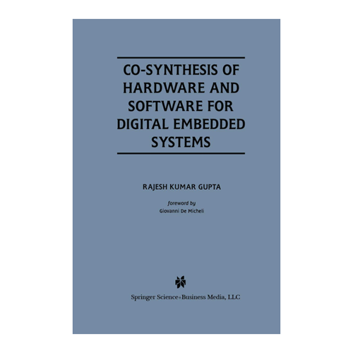 Bild von Co-Synthesis of Hardware and Software for Digital Embedded Systems