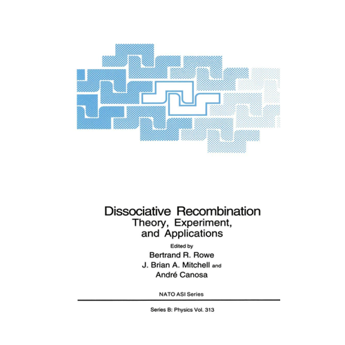 Bild von Dissociative Recombination: Theory, Experiment, And Applications