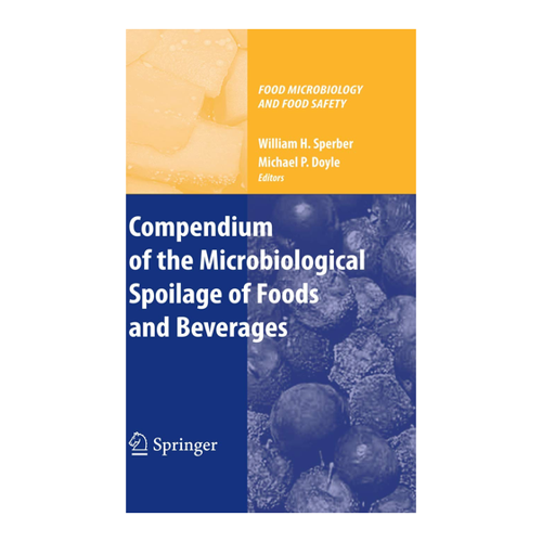 Bild von Compendium of the Microbiological Spoilage of Foods and Beverages