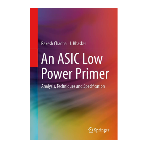 Bild von An ASIC Low Power Primer: Analysis, Techniques and Specification