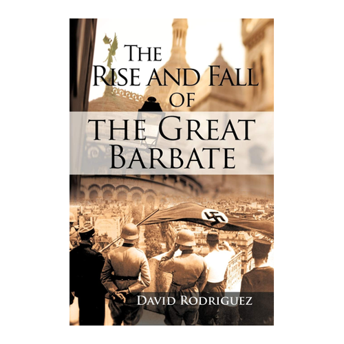 Bild von The Rise and Fall of The Great Barbate
