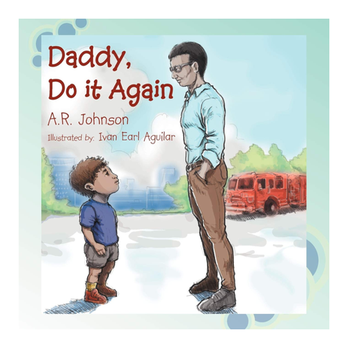 Bild von Daddy, Do it Again von A. R. Johnson – Ein einfühlsames Kinderbuch