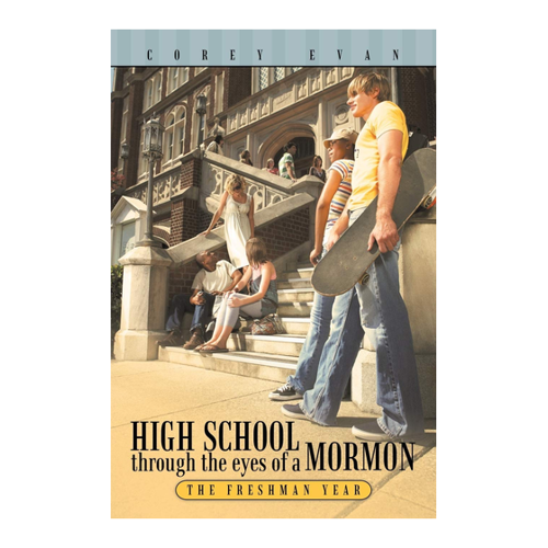 Bild von High School Through the Eyes of a Mormon – Ein Buch für Einblicke in das Leben eines Mormonen
