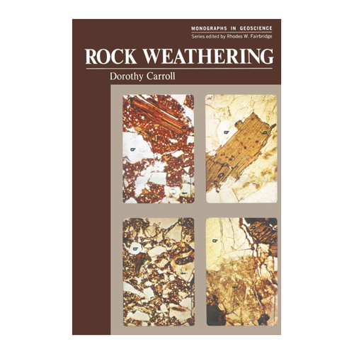 Bild von Carroll, Dorothy: Rock Weathering (Monographs in Geoscience)