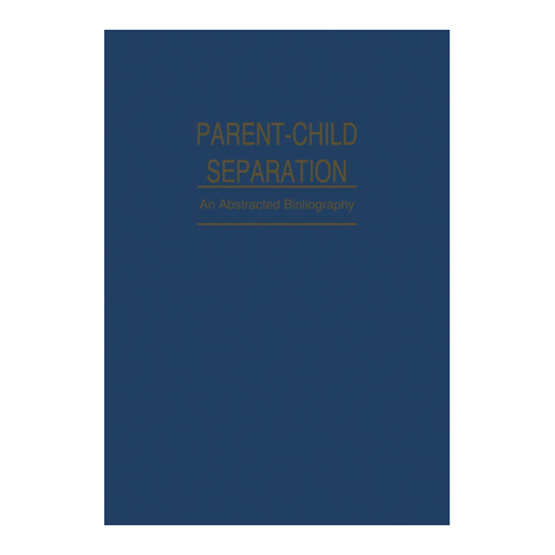 Bild von Parent-Child Separation: Psychosocial Effects on Development