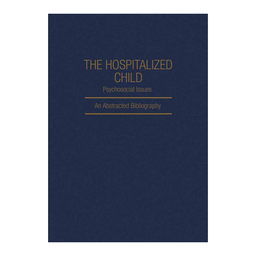 Bild von The Hospitalized Child Psychosocial Issues: Ein umfassender Überblick