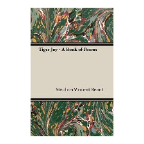 Bild von Tiger Joy - A Book of Poems von Stephen Vincent Benet