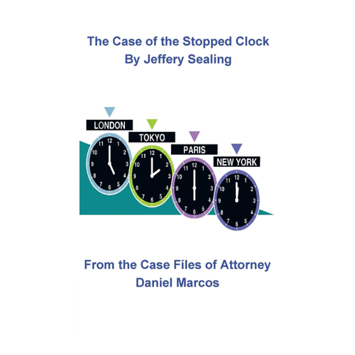 Bild von Jeffery Sealing: The Case of the Stopped Clock