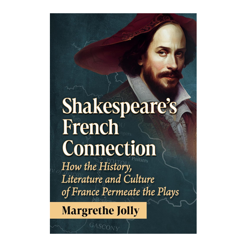 Bild von Shakespeare's French Connection: Vertiefende Einblicke in die Verbindungen zwischen Shakespeare und Frankreich