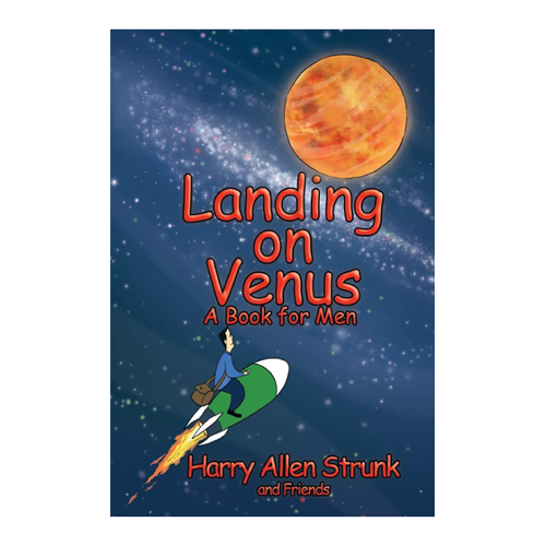 Bild von Landing On Venus: Finding Happiness In Your Wife And Your Life