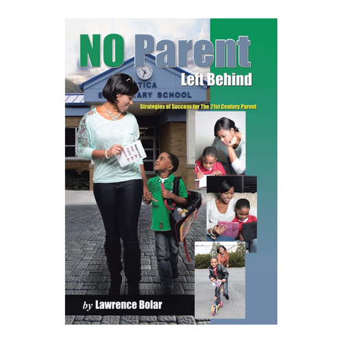 Bild von No Parent Left Behind: Strategies of Success for the 21st Century Parent