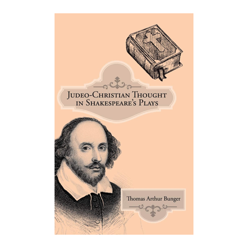 Bild von Judeo-Christian Thought in Shakespeare's Plays von Thomas Arthur Bunger