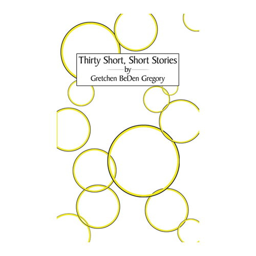 Bild von Thirty Short, Short Stories von Gretchen Gregory