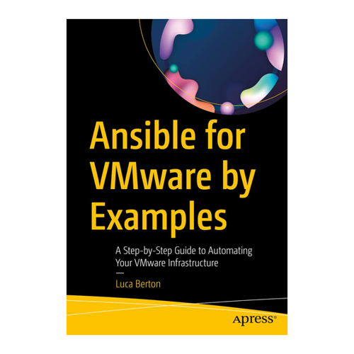 Bild von Ansible for VMware by Examples: Ein umfassender Leitfaden zur Automatisierung Ihrer VMware-Infrastruktur