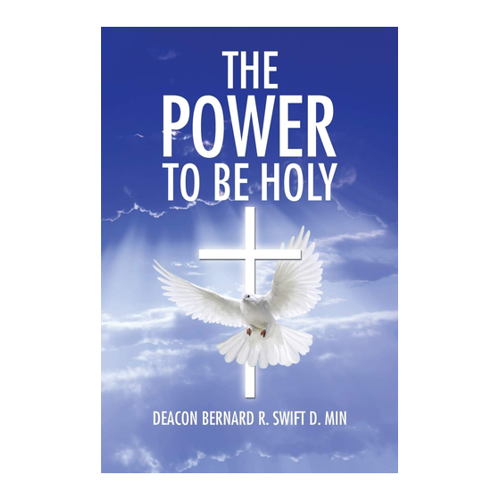 Bild von The Power to Be Holy - Eine ganzheitliche Untersuchung